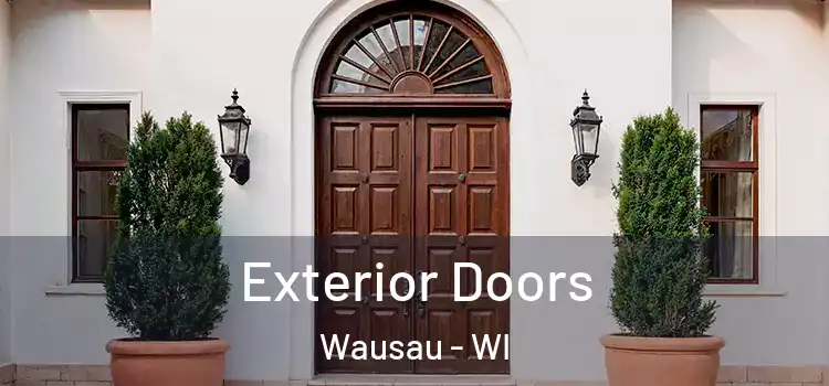  Exterior Doors Wausau - WI